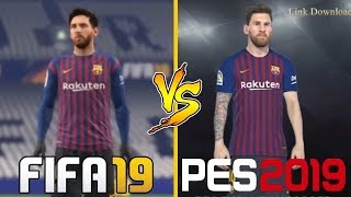 FIFA 19 & PES 2019